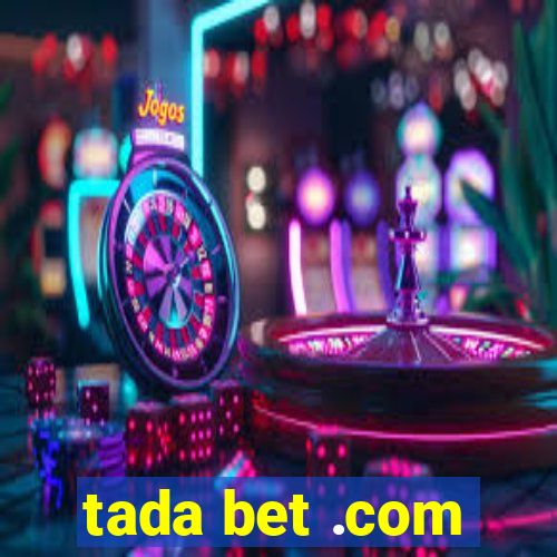 tada bet .com